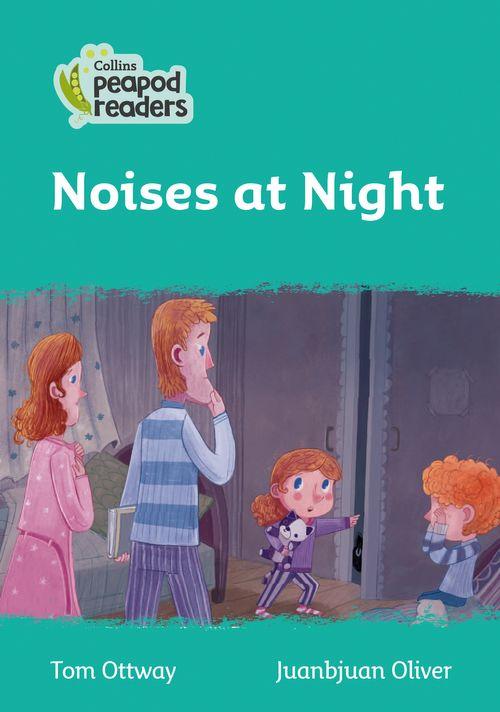 Peapod Readers L3:Noises at Night