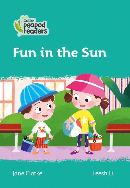 Peapod Readers L3:Fun in the Sun