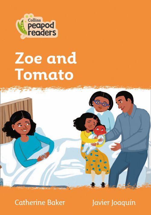 Peapod Readers L4:Zoe and Tomato