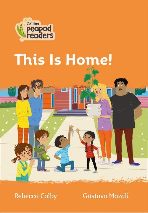 Peapod Readers L4:This Is Home!