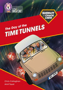 Collins Big Cat Purple(Band 8):The Day of the Time Tunnels