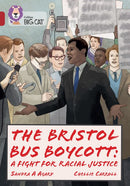 Collins Big Cat Ruby(Band 14)The Bristol Bus Boycott: A Fight for Racial Justice