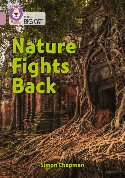 Collins Big Cat Pearl(Band 18)Nature Fights Back