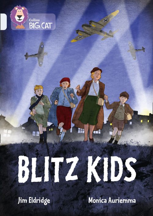 Collins Big Cat Diamond(Band 17)Blitz Kids