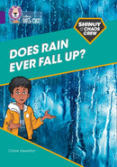 Collins Big Cat Purple(Band 8):Does Rain Ever Fall Up?