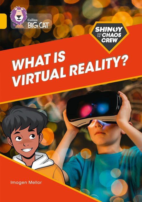 Collins Big Cat Gold(Band 9):What Is Virtual Reality?