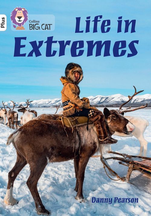 Collins Big Cat White Plus(Band 10+)Life in Extremes