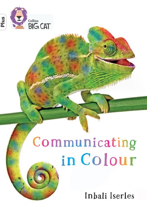 Collins Big Cat White Plus(Band 10+)Communicating in Colour