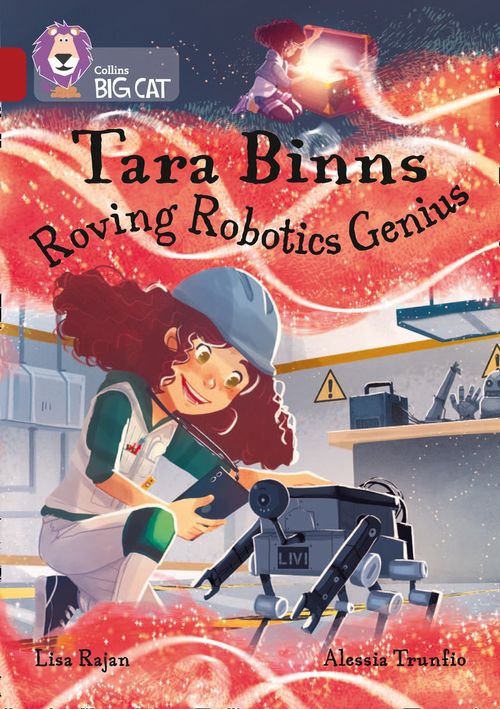 Collins Big Cat Ruby(Band 14)Tara Binns: Roving Robotics Genius