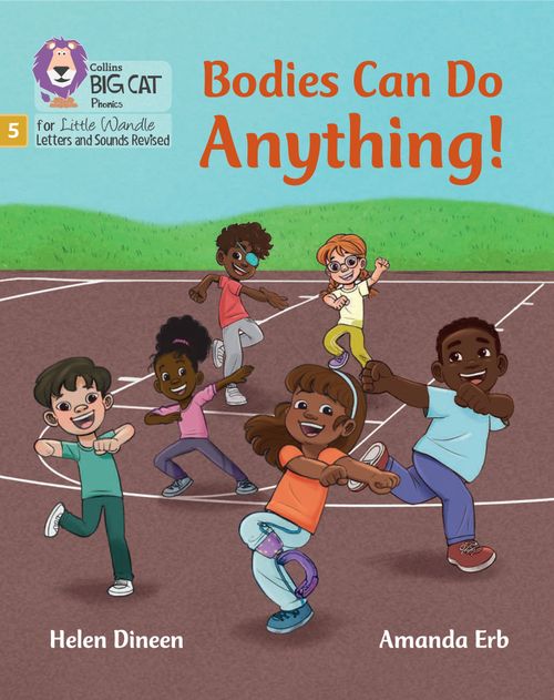 Little Wandle-Phase 5: Bodies Can Do Anything