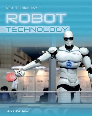 Robot Technology: New Technology