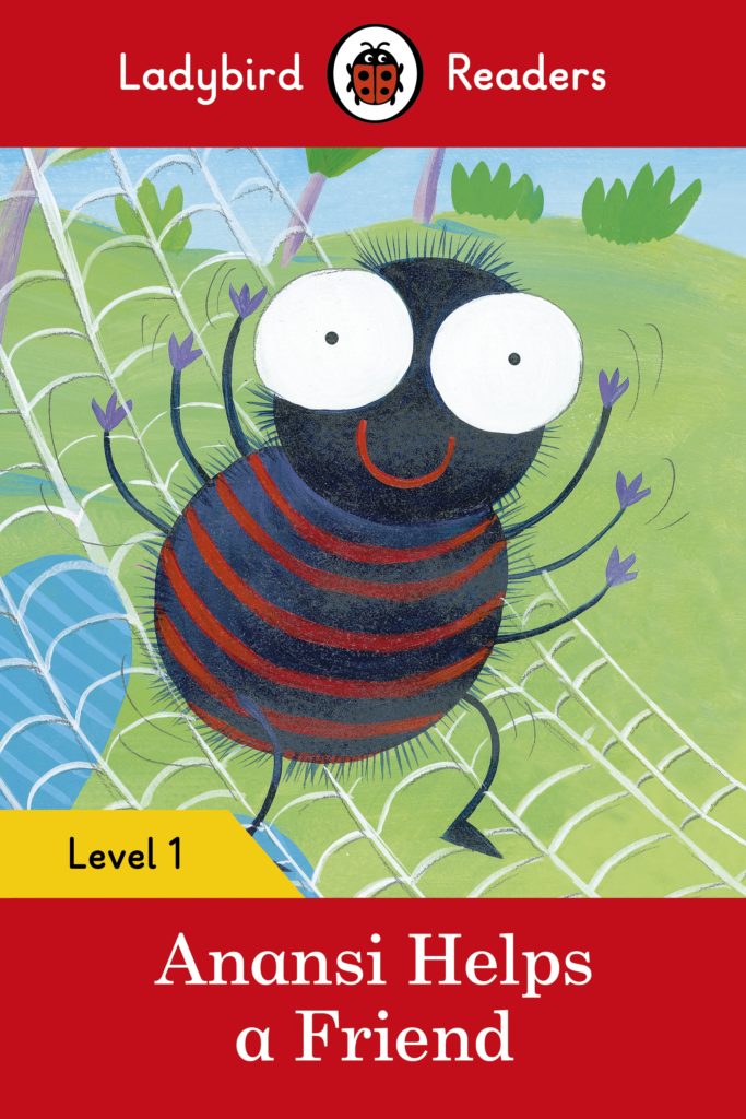 Ladybird Readers Level 1 - Anansi Helps a Friend