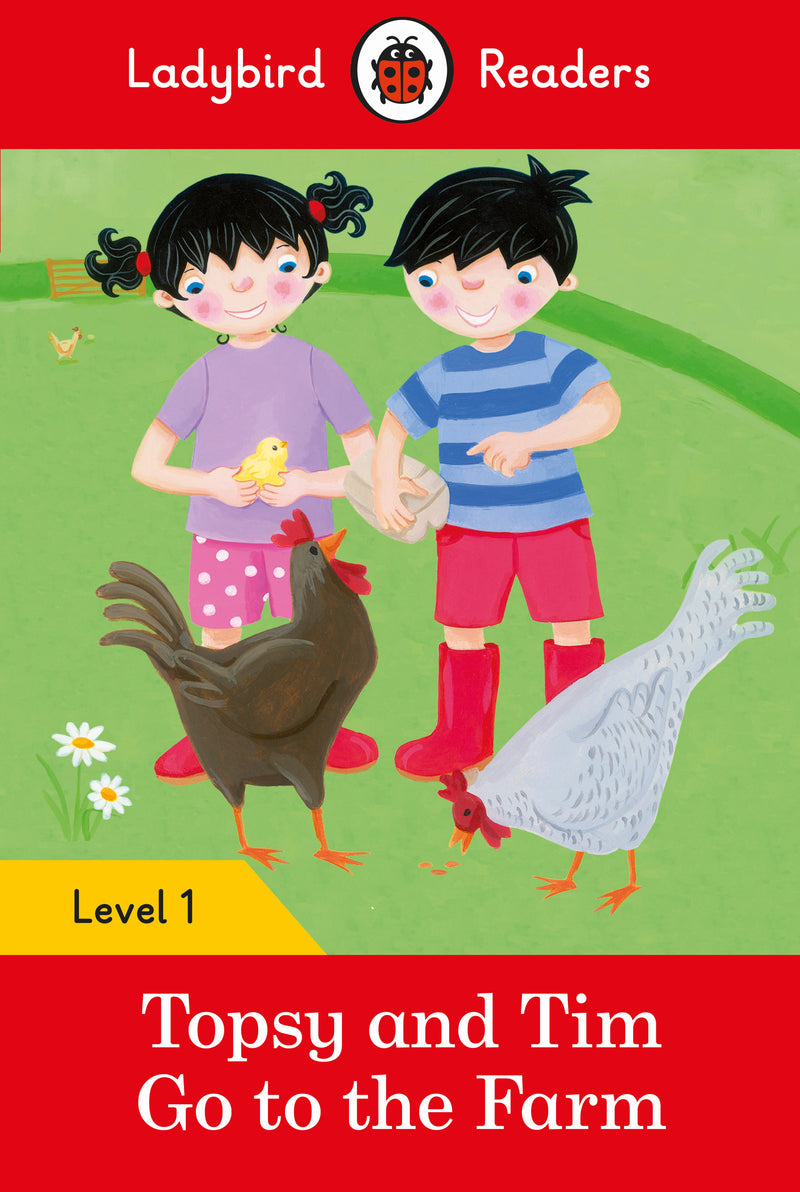 Ladybird Readers Level 1 -Topsy and Tim Go to the Farm