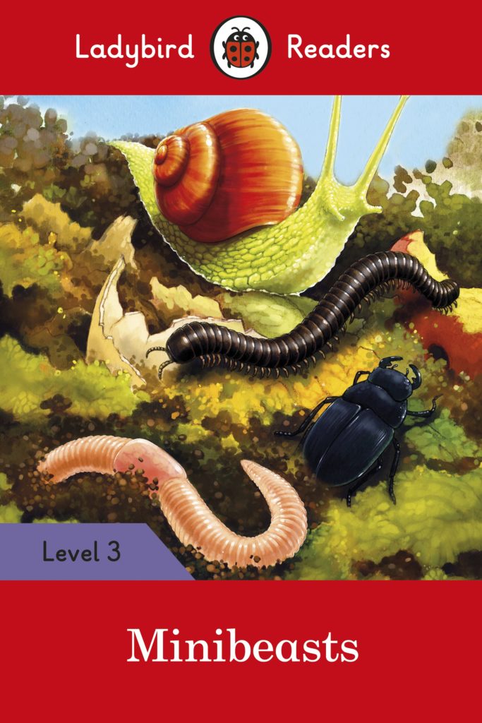 Ladybird Readers Level 3 -Minibeasts