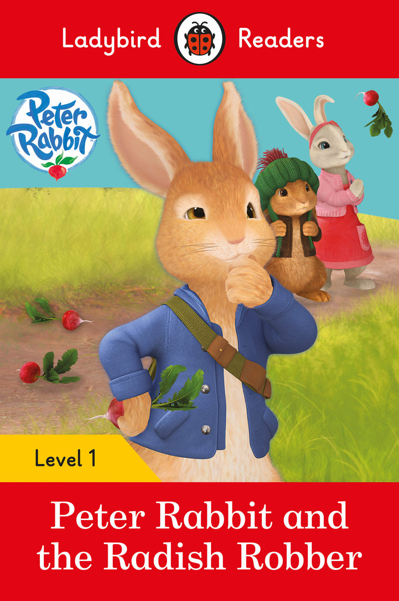 Ladybird Readers Level 1 -Peter Rabbit and the Radish Robber