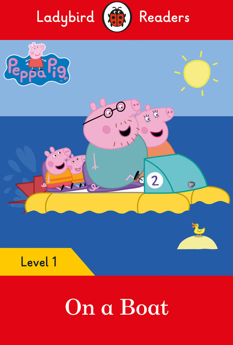 Ladybird Readers Level 1 -Peppa Pig: On a Boat