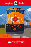 Ladybird Readers Level 2 -Great Trains