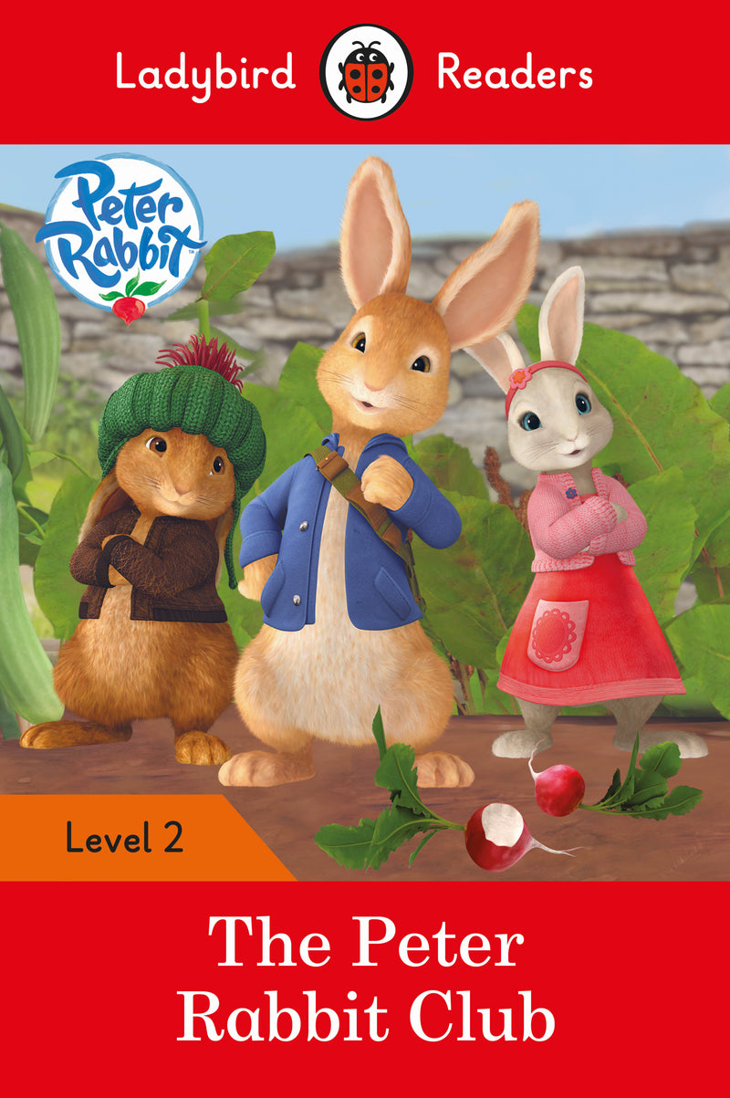 Ladybird Readers Level 2 -The Peter Rabbit Club