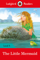 Ladybird Readers Level 4- The Little Mermaid