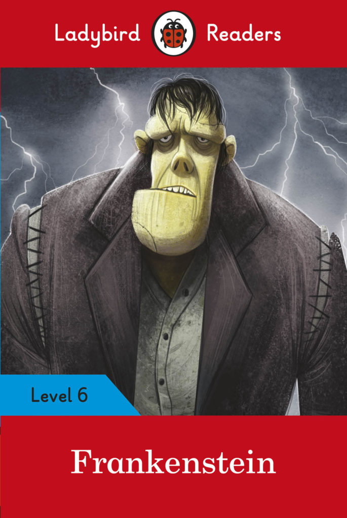 Ladybird Readers Level 6-Frankenstein