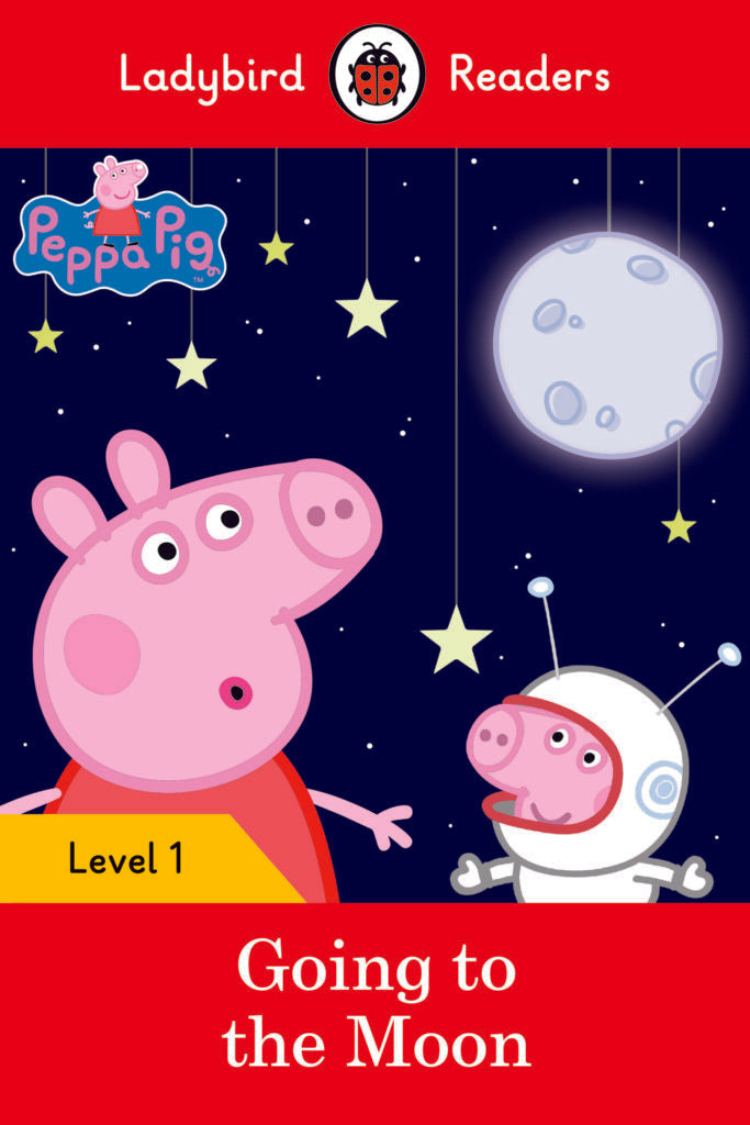 Ladybird Readers Level 1 - Peppa Pig: Going to the Moon