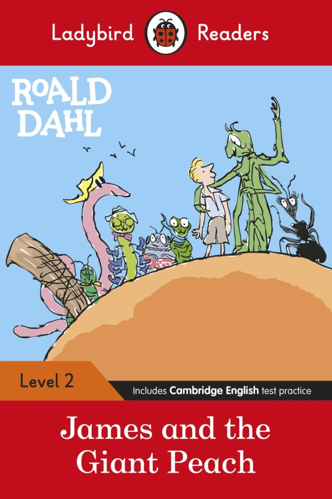Ladybird Readers Level 2 -Roald Dahl: James and the Giant Peach