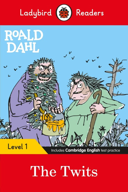 Ladybird Readers Level 1 - Roald Dahl: The Twits