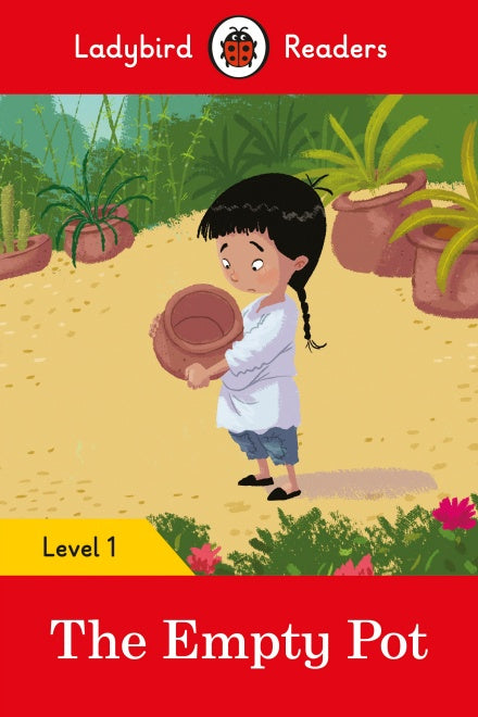 Ladybird Readers Level 1 - The Empty Pot