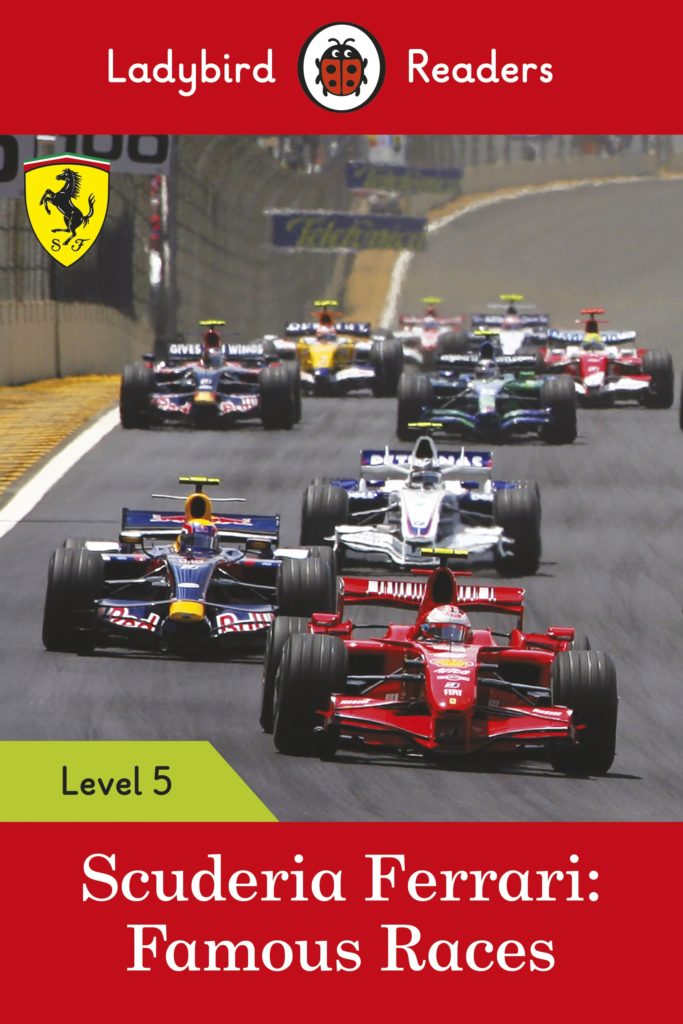 Ladybird Readers Level 5-Scuderia Ferrari: Famous Races