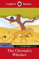 Ladybird Readers Level 3- Tales from Africa – The Cheetah’s Whisker