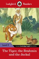 Ladybird Readers Level 3- Tales from India – The Tiger, The Brahmin and the Jackal