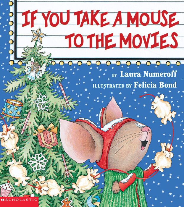 If You Take a Mouse to the Movies(PB)