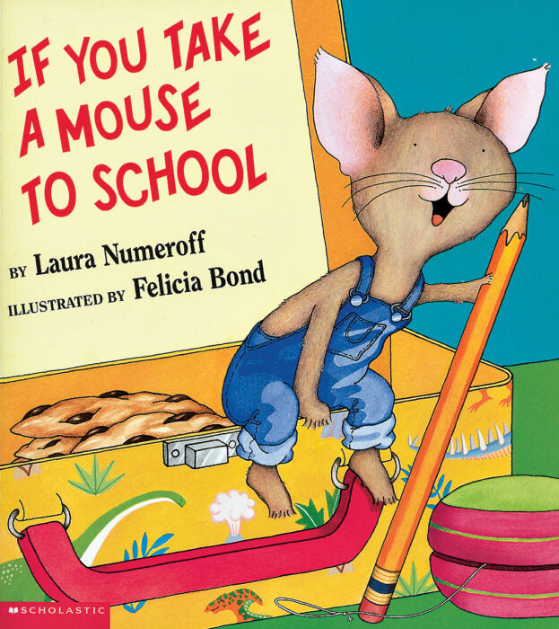 If You Take a Mouse to School(PB)