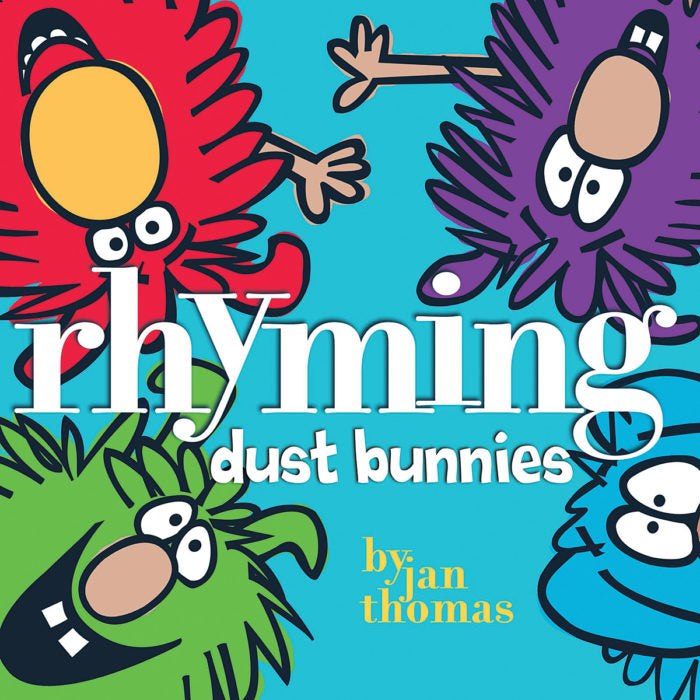 Dust Bunnies: Rhyming Dust Bunnies(PB)