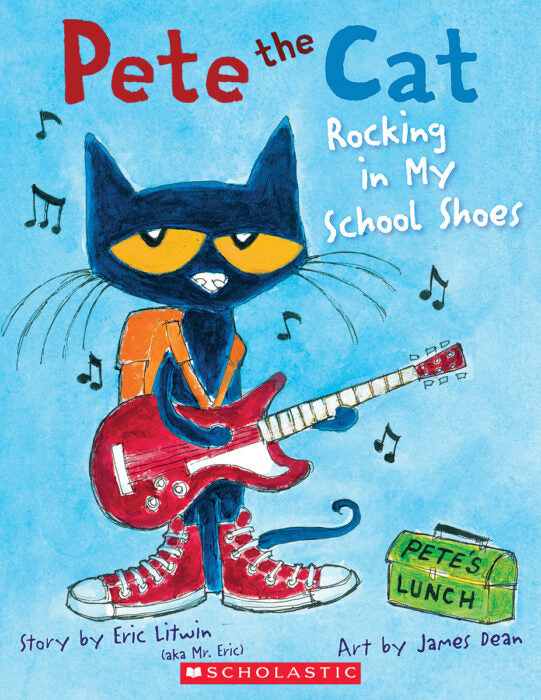 Pete the Cat: Rocking in My School Shoes(PB)