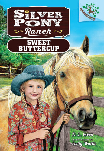 Silver Pony Ranch: Sweet Buttercup