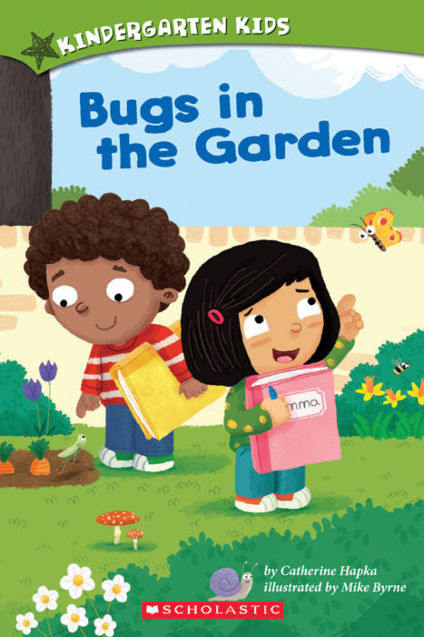 Kindergarten Kids: Bugs In the Garden(PB)