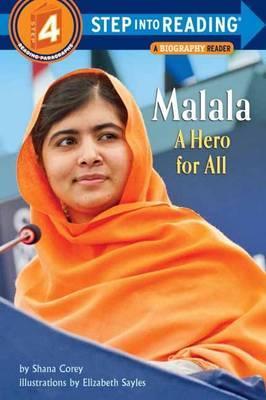 Malala A Hero For All: Step into Reading Level 4