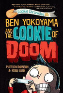 Ben Yokoyama and the Cookie of Doom(PB)