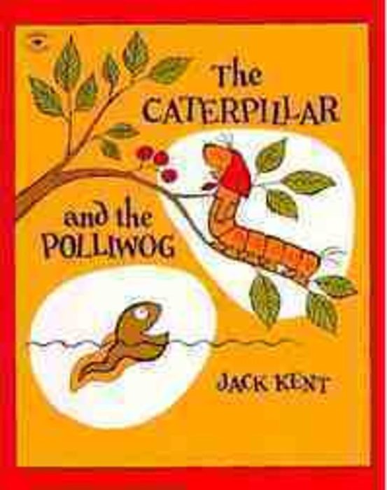 The Caterpillar and The Polliwog(PB)