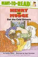 Henry and Mudge Get the Cold Shivers: Ready-to-Read Level 2