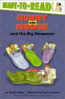 Henry and Mudge and the Big Sleepover: Ready-to-Read Level 2