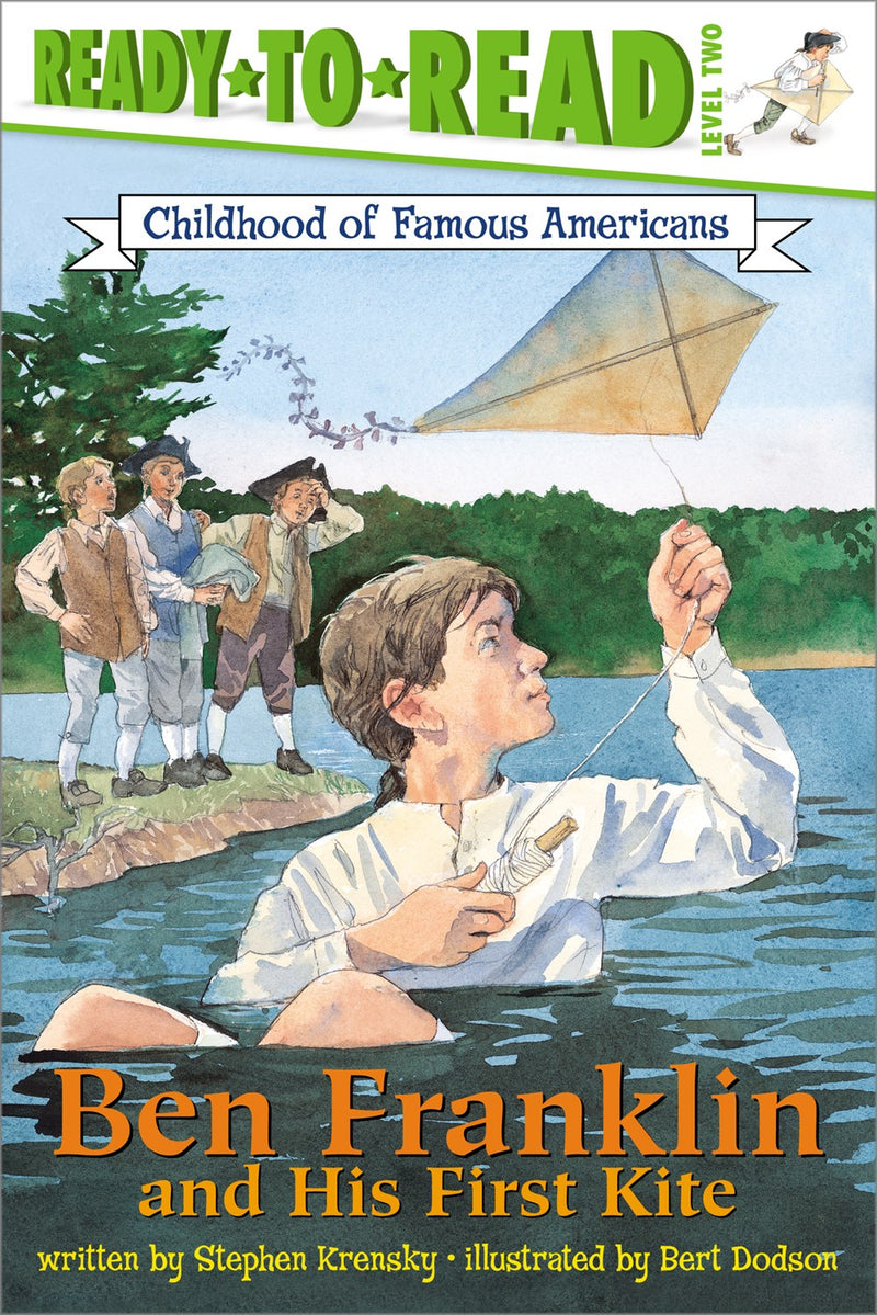 Ben Franklin and His First Kite: Ready-to-Read Level 2