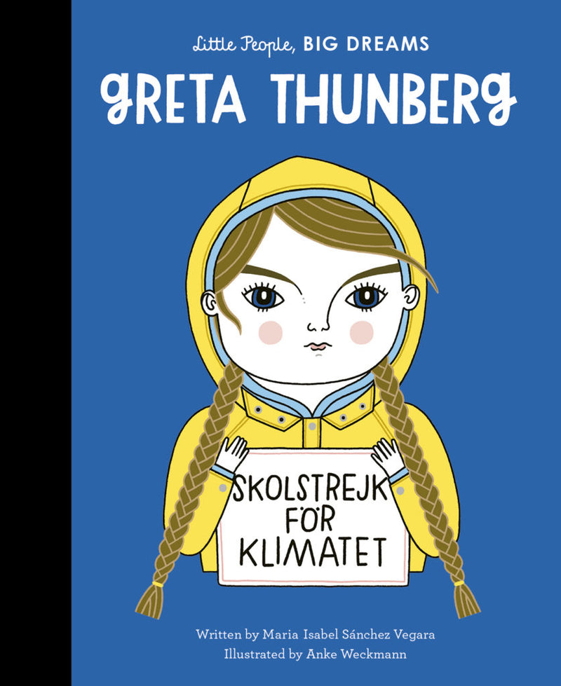 Little People, Big Dreams:Greta Thunberg(UK Ed)