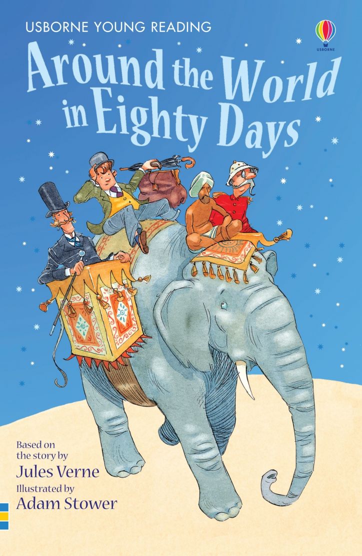 Around the World in Eighty Days (Usborne Young Reading)