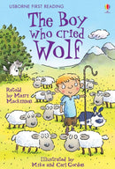 The Boy who cried Wolf (Usborne First Reading)
