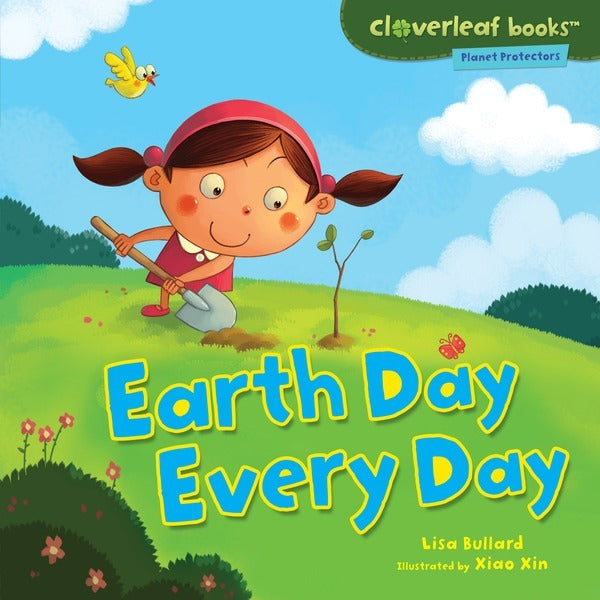 Planet Protectors: Earth Day Every Day