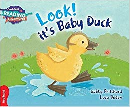 Cambridge RA Red: Look! It's Baby Duck(L3-5)