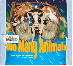 Our World Readers L1: Too Many Animals