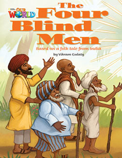 Our World Readers L3: The Four Blind Men
